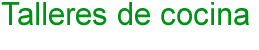 Listado de talleres de cocina de Amed